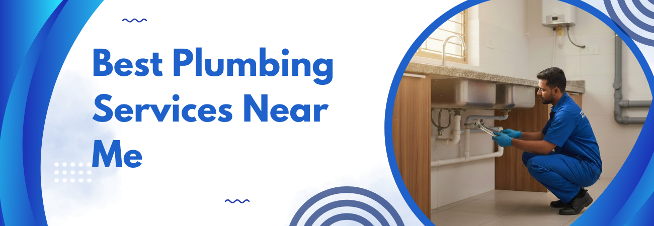 Best Plumbing Services Near Me

